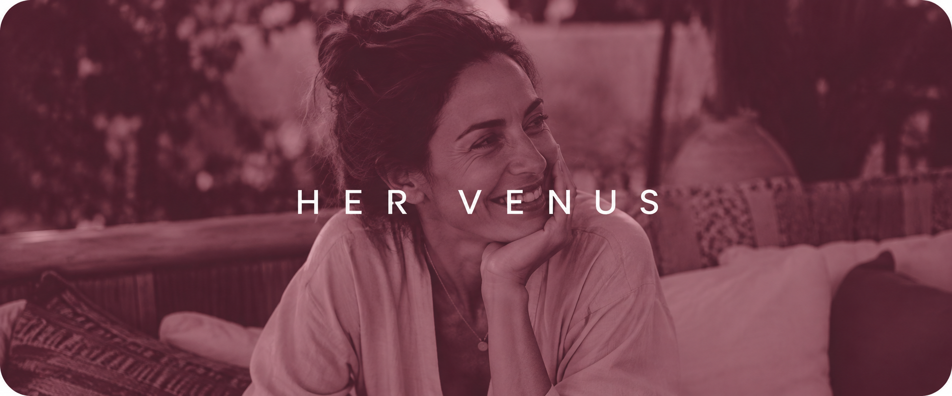 HER VENUS